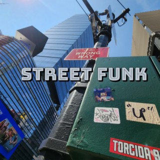 Street Funk
