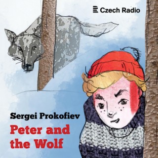 Prokofiev: Peter and the Wolf, OP. 67
