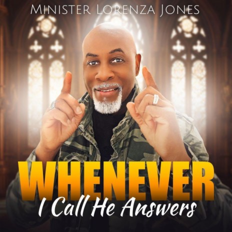 WHENEVER I CALL HE ANSWERS | Boomplay Music