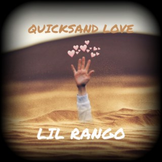 Quicksand Love