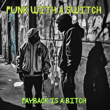 Payback is a bitch | Boomplay Music