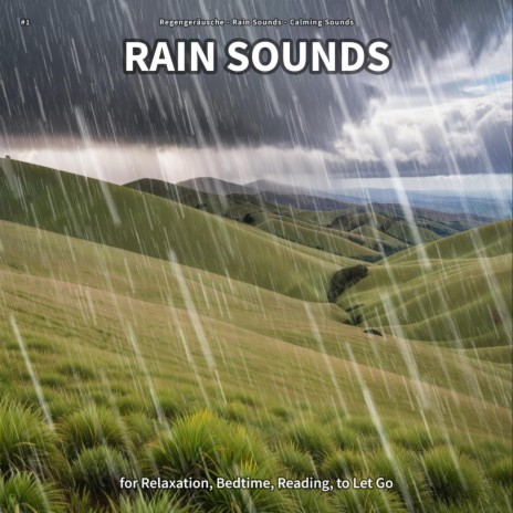 Rain Sounds to Fall Asleep ft. Rain Sounds & Calming Sounds