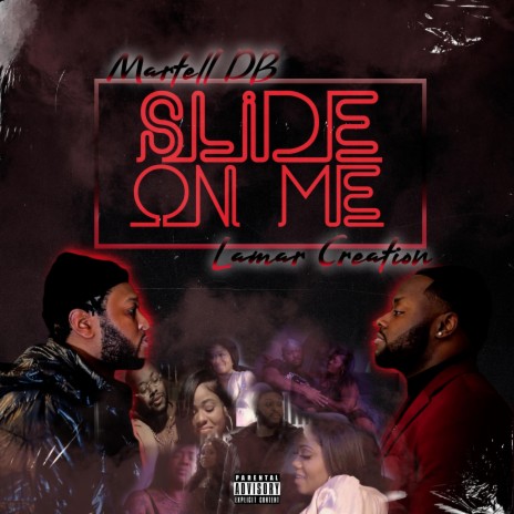 Slide On Me ft. Lamar Creation | Boomplay Music