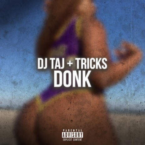 DONK ft. Tricks | Boomplay Music