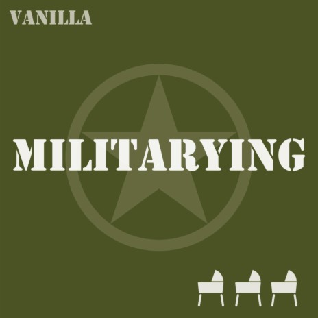 Militarying