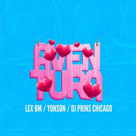 Aventura ft. Dj prins chicago & Yonson | Boomplay Music