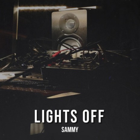 LIGHTS OFF | Boomplay Music