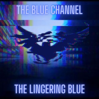 The Lingering Blue (Backrooms, The Blue Channel)