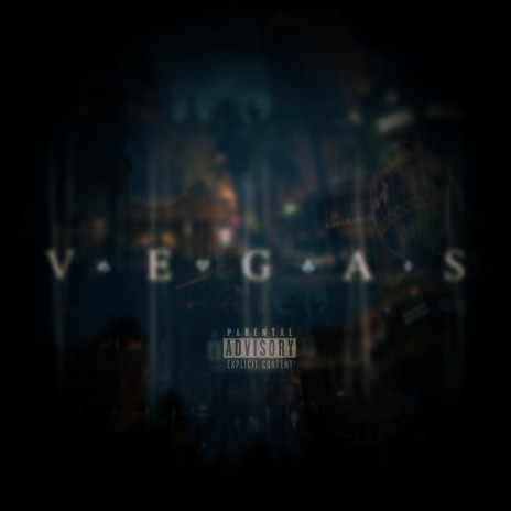 VEGAS | Boomplay Music