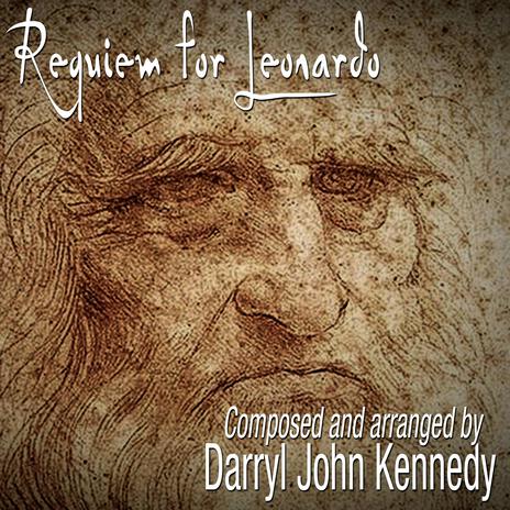 The Davinci Trilogy (Part 3 Requiem for Leonardo) | Boomplay Music