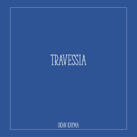 Travessia | Boomplay Music