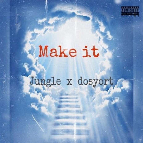 Make it ft. HoodRx Negus | Boomplay Music