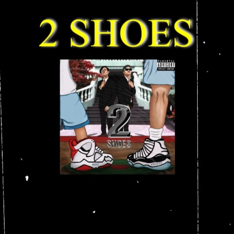 2 SHOES (Instrumental) | Boomplay Music