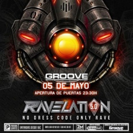 Ravelation 5.0 (Groove) 05-05-23 | Boomplay Music