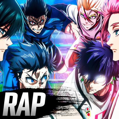 Rin vs Sae Rap.Blue Lock vs Japón Sub-20 | Boomplay Music