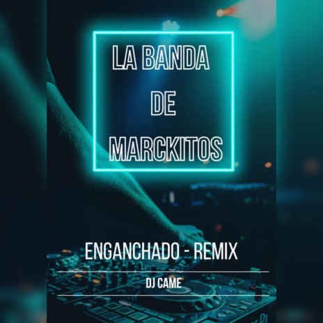 ENGANCHADO--REMIX | Boomplay Music