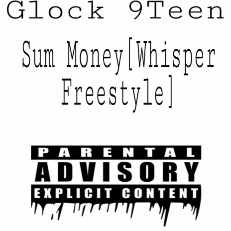 Sum Money (Whisper) (Freestyle) | Boomplay Music