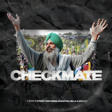 Checkmate ft. Anantpal Billa & Spacey | Boomplay Music