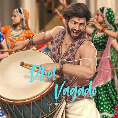 Dhol Vagado / Christian Garba | Boomplay Music