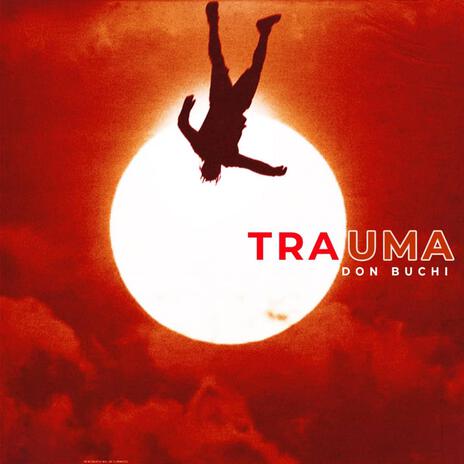 TRAUMA | Boomplay Music