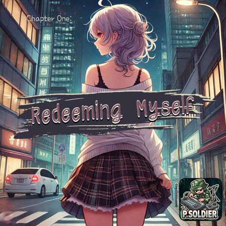 Redeeming Myself | Boomplay Music