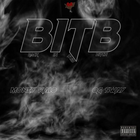 BITB ft. QG Sway | Boomplay Music
