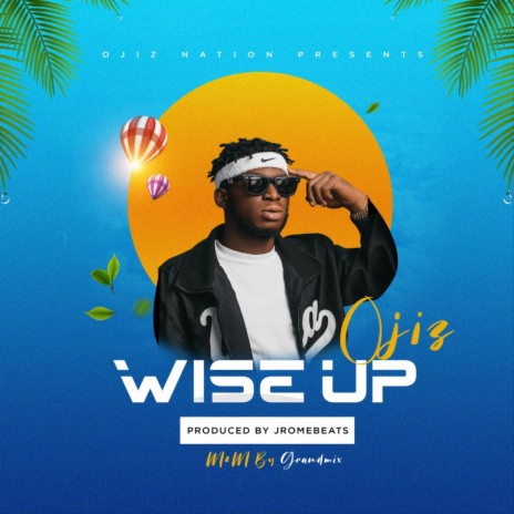 Wise Up | Boomplay Music