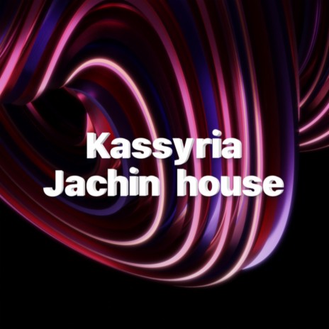 Jachin House | Boomplay Music