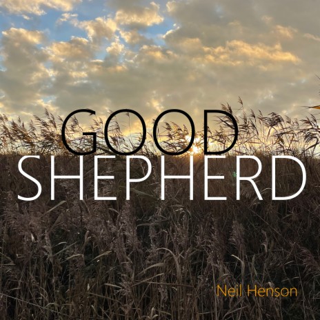 Good Shepherd | Boomplay Music