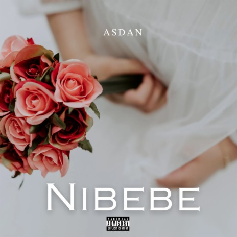 Nibebe | Boomplay Music