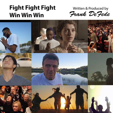 Fight Fight Fight Win Win Win | Boomplay Music