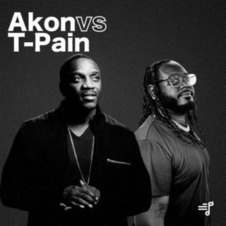 Akon Vs T-Pain