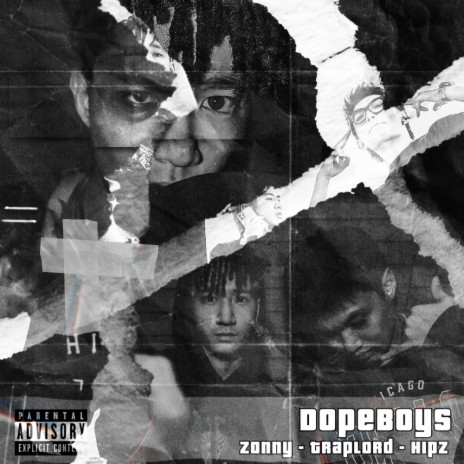 DOPE BOYZ (Explicit Version) ft. Hipz, Traplord & COLOMBINES | Boomplay Music