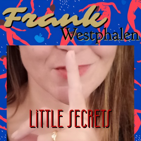 Little Secrets | Boomplay Music