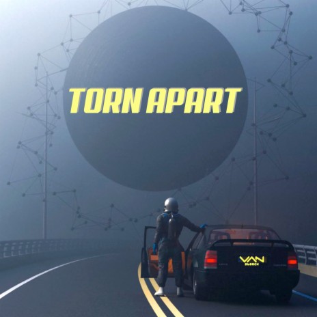 Torn Apart | Boomplay Music