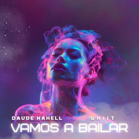 Vamos A Bailar | Boomplay Music