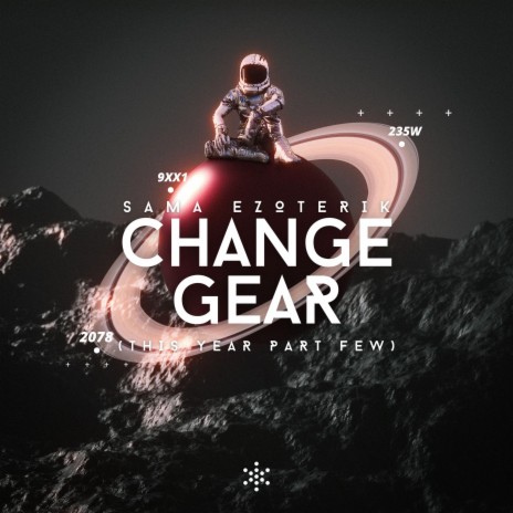 Change Gear | Boomplay Music