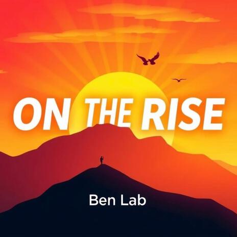 On The Rise | Boomplay Music