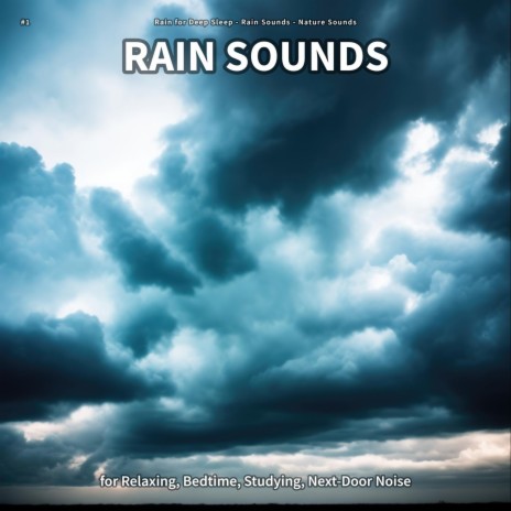 Nature Sounds for Anxiety ft. Rain Sounds & Nature Sounds