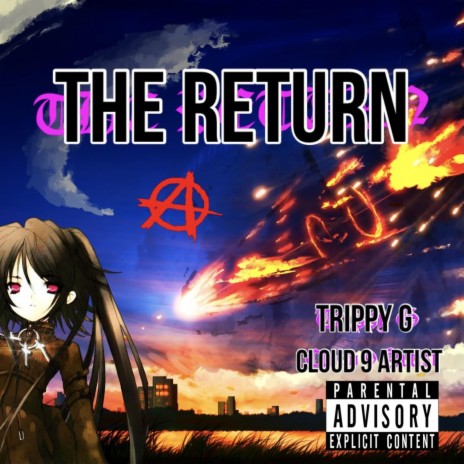 The Return ft. Cloud 9 Artist | Boomplay Music