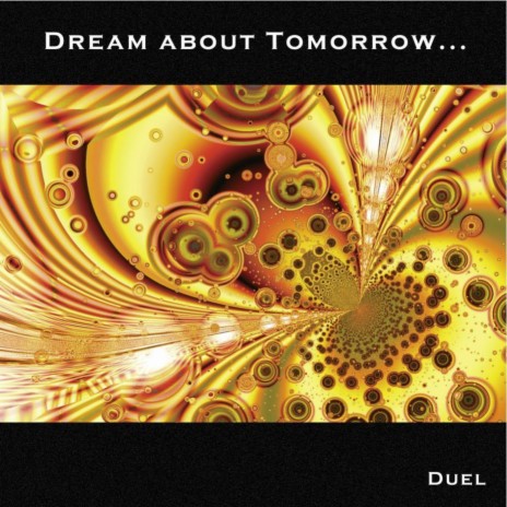 Dream about Tomorrow | Boomplay Music