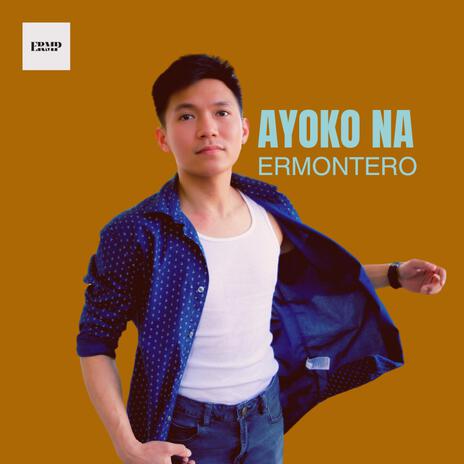 Ayoko Na | Boomplay Music