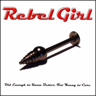 Rebel Girl