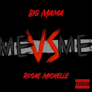 Big Mama Vs. Rosae