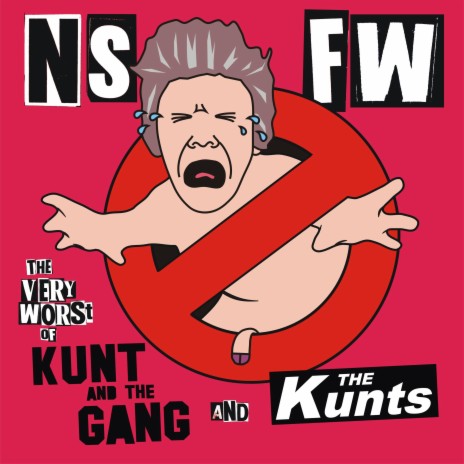 Nobody Spunks Up A Cunt Anymore ft. The Kunts