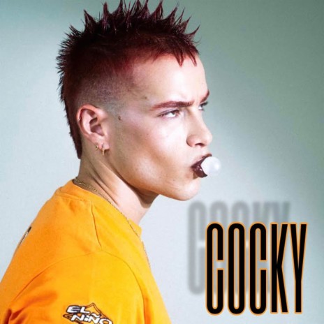 COCKY | Boomplay Music