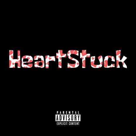 Heartstuck | Boomplay Music