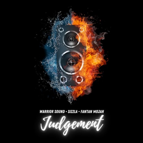 Judgement ft. Sizzla & Fantan Mojah | Boomplay Music