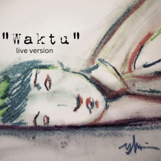 Waktu (Live Version)