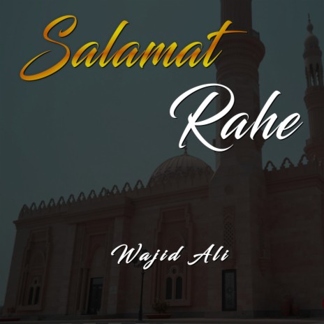 Salamat Rahe | Boomplay Music